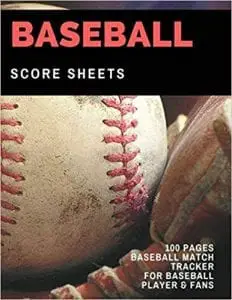 Bob Carpenter’s Score Sheet baseball scorebook